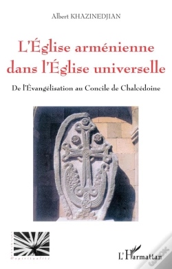 Capa do artigo L'Eglise Armenienne Dans L'Eglise Universelle ; De L'Evangelisation Au Concile De Chalcedoine