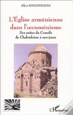 Capa do artigo L'Eglise Armenienne Dans L'Oecumenisme ; Des Suites Du Concile De Chalcedoine A Nos Jours