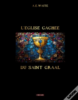 Capa do artigo L'Église Cachée Du Saint Graal