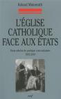 L'Eglise Catholique Face Aux Etats - Preview