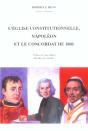 L'Eglise Constitutionnelle, Napoléon Et Le Concordat De 1801 - Preview