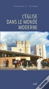 L'Église Dans Le Monde Moderne