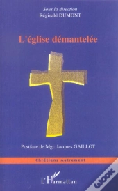 L'Eglise Demantelee