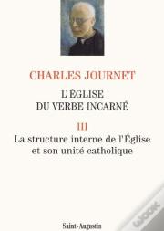 L'Eglise Du Verbe Incarne T.3