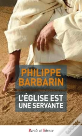 L'Eglise Est Une Servante