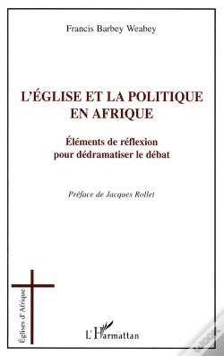 Capa do artigo L'Église Et La Politique En Afrique ; Éléments De Réflexion Pour Dédramatiser Le Débat
