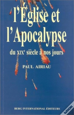 Capa do artigo L'Eglise Et L'Apocalypse Du Xix Siecle A Nos Jours