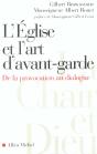 L'Église Et L'Art D'Avant-Garde : De La Provocation Au Dialogue - Preview