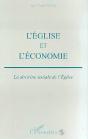 L'Eglise Et L'Économie ; La Doctrine Sociale De L'Eglise - Preview