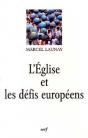 L'Église Et Les Défis Européens - Preview