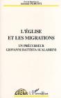 L'Eglise Et Les Migrations, Un Precurseur Giovanni Battista Scalabrini - Preview