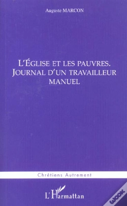 Capa do artigo L'Eglise Et Les Pauvres ; Journal D'Un Travailleur Manuel