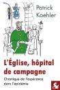 L'Église, Hôpital De Campagne - Preview