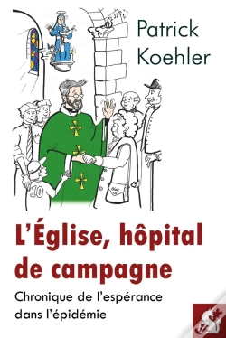 Capa do artigo L'Église, Hôpital De Campagne