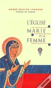 L'Eglise Marie Et Les Femmes
