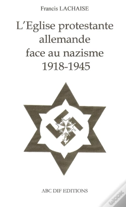 Capa do artigo L'Eglise Protestante Allemande Face Au Nazisme 1918-1945
