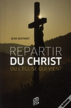 Capa do artigo L'Eglise Qui Vient Ou Repartir Du Christ