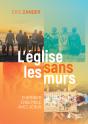 L'Église Sans Les Murs - Preview