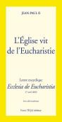 L'Eglise Vit De L'Eucharistie - Preview
