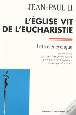 Capa do artigo L'Eglise Vit De L'Eucharistie ; Lettre Encyclique