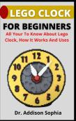 Lego Clock For Beginners