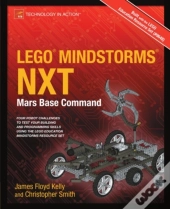 Lego Mindstorms Nxt: Mars Base Command