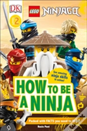 Lego Ninjago How To Be A Ninja