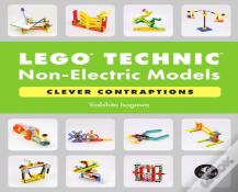 Lego Technic Non-Electric Models: Compelling Contraptions