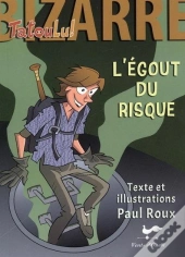 L'Egout Du Risque