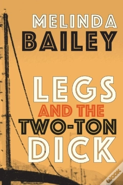 Capa do artigo Legs And The Two-Ton Dick
