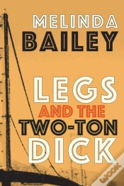 Capa do artigo Legs And The Two-Ton Dick