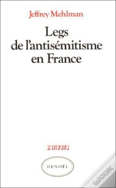 Legs De L'Antisemitisme En France