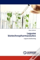 Legume Biotechnopharmaceutics