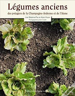 Capa do artigo Légumes Anciens Des Potagers De La Champagne-Ardenne Et De L'Aisne