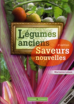 Capa do artigo Légumes Anciens, Saveurs Nouvelles (2e Édition)