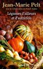 Légumes D'Ailleurs Et D'Autrefois - Preview