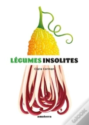 Capa do artigo Légumes Insolites