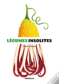 Capa do artigo Légumes Insolites