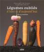 Légumes Oubliés D'Hier Et D'Aujourd Hui Et 125 Recettes - Preview