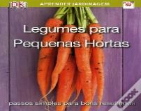 Legumes para Pequenas Hortas