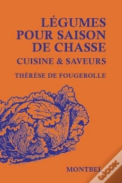 Capa do artigo Légumes Pour Saison De Chasse Cuisine & Saveurs