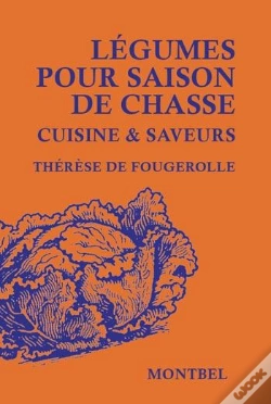 Capa do artigo Légumes Pour Saison De Chasse Cuisine & Saveurs