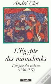L'Egypte Des Mamelouks