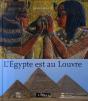 L'Egypte Est Au Louvre - Preview
