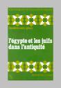 L'Égypte Et Les Juifs Dans L'Antiquité - Preview