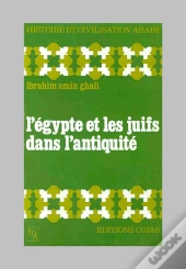 L'Égypte Et Les Juifs Dans L'Antiquité