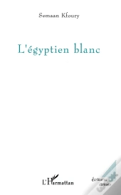 L'Egyptien Blanc