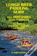 Lehigh River Paddling Guide