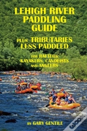 Lehigh River Paddling Guide