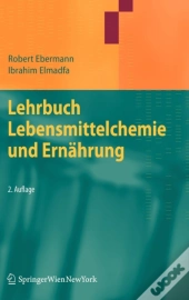 Lehrbuch Lebensmittelchemie Und Ernahrung